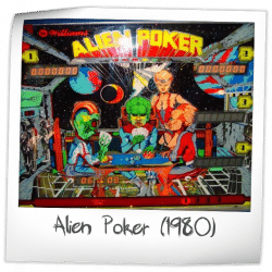 Alien Poker Pinball Machine.