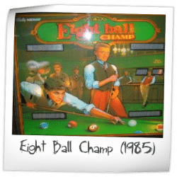 Eight Ball Champ Pinball Machine.