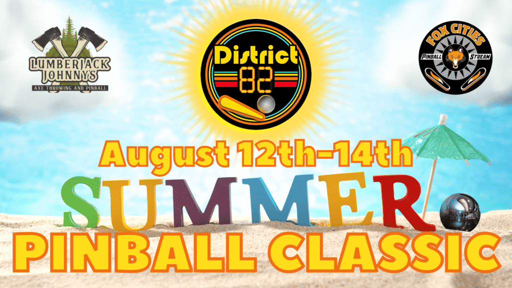 summer pinball classic tournament district 82