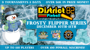 Frosty Flipper Pinball Tournament
